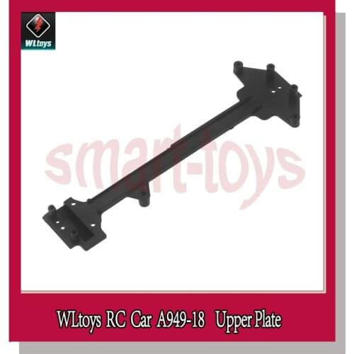 A949 Upper Plate A949-18 Radio Tray for Wltoys A949 A959 A969 A979 1/18 RC Car Spare Parts