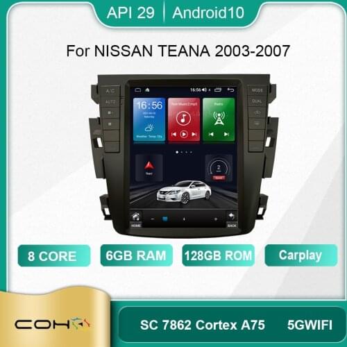 COHO For Nissan Teana 2003 - 2007 For Tesla style screen Car Radio Multimedia Video Player Navigation GPS Android 10 6+128GB