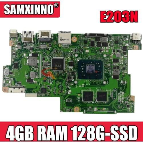 Akemy E203NA Motherboard For Asus E203N E203NA E203M E203MA Laotop Mainboard Motherboard W/ 4GB RAM 128G-SSD