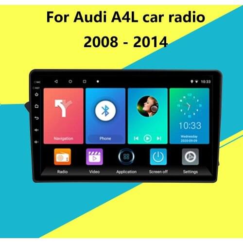 2 Din Android 8.1 CAR GPS Stereo Radio Multimedia player For Audi A4L car radio 2008 - 2014