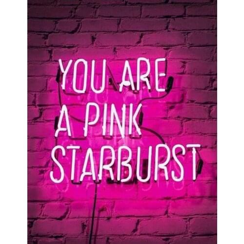 Neon Sign For YOU ARE A PINK STARBURST Glass Tubes Lamp Beer Home Outdoor a Frame Sign Motorcycle Neon sign sports neon signs
