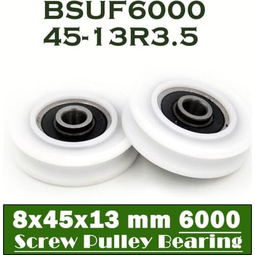 6000 2RS Ball Bearing Covered With POM Plastic 8*45*13 mm ( 2 PCS ) Plastic Pulley Bearings 6000 RS