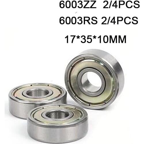 2/4pcs 6003 6003ZZ 6003RS 6003-2Z 6003Z 6003-2RS ZZ RS RZ 2RZ Deep Groove B ZZ RS RZ 2RZ Deep Groove Ball Bearings High Quality