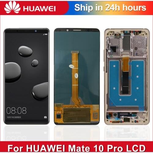 6.0 inch Original For Huawei Mate 10 Pro LCD Display + Touch Screen With Frame Assembly Parts For Huawei Mate 10 Pro Screen