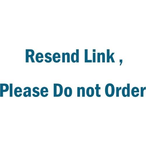 Resend link , Please do not place an order