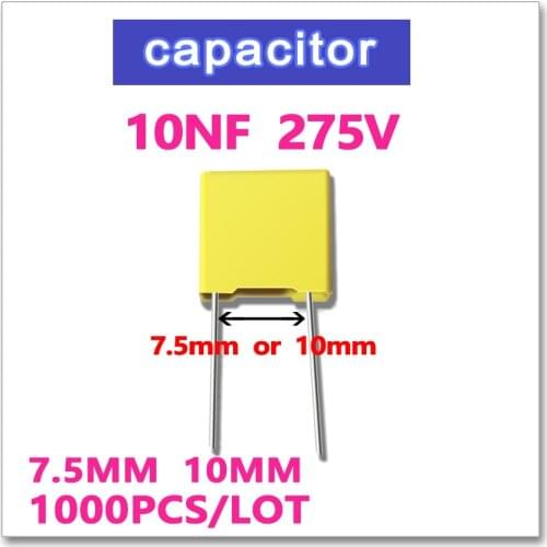 JASNPROSMA 10NF 1000PCS Safety Capacitor X2 275VAC Pitch 7.5mm 10mm 0.01UF 103 10% K 275V polyester 275 103K 0.01UF