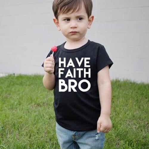 Have Faith Bro Jesus Tee Kids T-Shirt Toddler Cute Easter Shirt Fashionable Kid Graphic T-shirts Baby Boy Fashion Clothes Tops