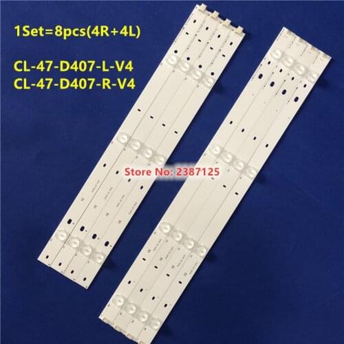 1SET=8PCS LED Strips R+L for Phi lips CL-47-D407-R-V4 CL-47-D407-L-V4 FOR 47PFL5708/F7 47PFG4109/78 47PFL3188 PT470H1-DUJFFE