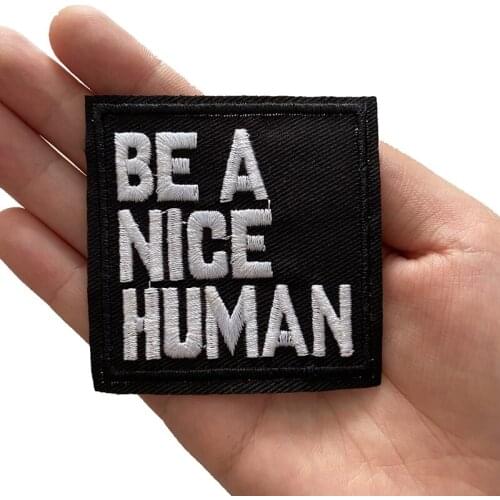 WUYUCONG BE A NICE HUMAN Embroidered patches for jacket 10pcs