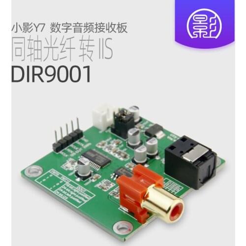 Xiaoying Y7 DIR9001 Module Coaxial Fiber Receiving SPDIF to I2S Output 24bit 96KHz