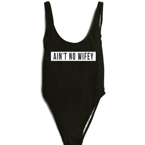 New arrival Ain't No Wifey funny letter print one piece suit open low back bathing suit high waist jumpsuit bodysuit