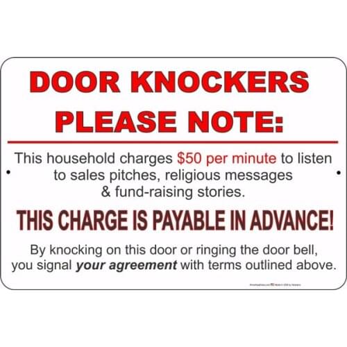 Classic Metal Painting Door Knockers Please Note: Charges $50 A Minute Metal Sign