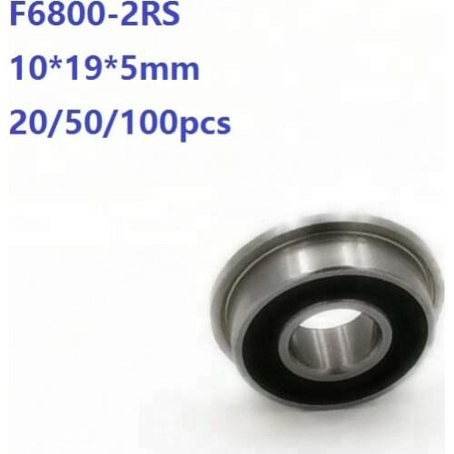 20/50/100pcs F6800-2RS F6800RS Double rubber cover 10*19*5mm Flange Ball Bearing Deep Groove Ball bearing 10×19×5mm