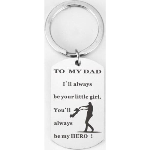 CAXYBB TO MY DAD I`llalways be your little girl stainless steel keychain