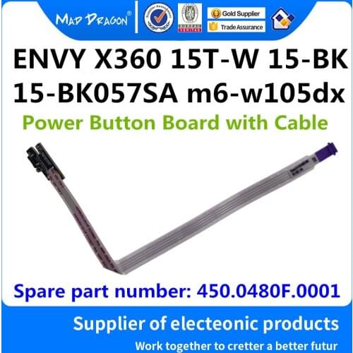 MAD DRAGON Brand Laptop NEW Power Button Board with Cable For HP ENVY X360 15T-W 15-BK 15-BK057SA m6-w105dx 15.6" 450.0480F.0001