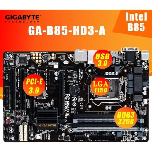 LGA 1150 Gigabyte B85-HD3-A Motherboard i7 i5 i3 DDR3 32GB PCI-E 3.0 DVI VGA HDMI SATA Desktop Intel B85 Placa-Mãe 1150 ATX Used