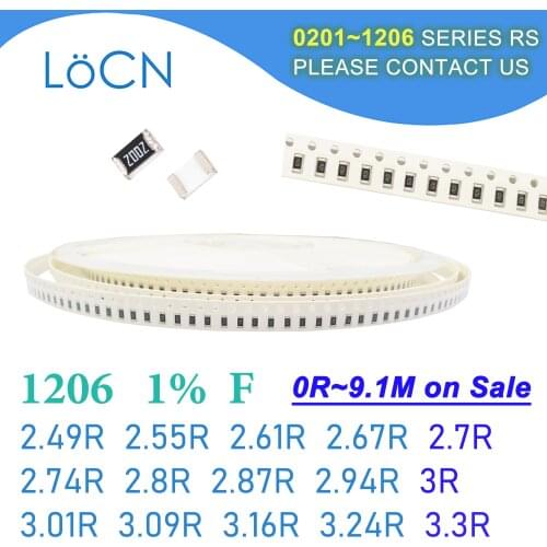 1206 1% F 5000PCS SMD 2.49R 2.55R 2.61R 2.67R 2.7R 2.74R 2.8R 2.87R 2.94R 3R 3.01R 3.09R 3.16R 3.24R 3.3R 3216 Resistor OHM