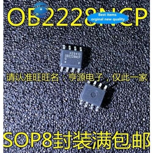 30 PCS 100% new and orginal real stock OB2228 OB2228NCP SOP to 8 feet LCD power management chip
