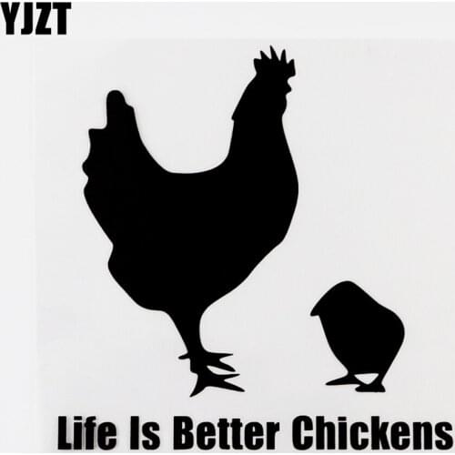 YJZT 12.5CMX12.9CM Life Is Better Chickens Vinyl Fashion Car Sticker Decal Black/Silver 8C-0181