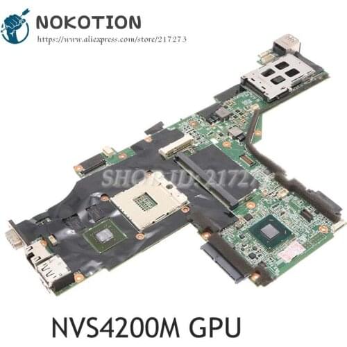 NOKOTION 63Y1705 63Y1812 04W2049 04W1347 Mainboard For LENOVO ThinkPad T420 T420I Laptop Motherboard NVS 4200M Graphics