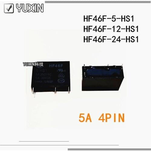 5PCS NEW relay HF46F-5-HS1 HF46F-12-HS1 HF46F-24-HS1 HF46F 12 HS1 HF46F 24 HS1 5V 12V 24V 4PIN 5A Normally open