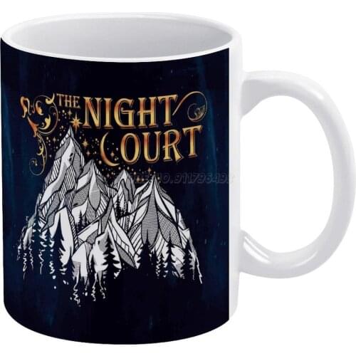 A Court of And Ruin , The Night Court White Mug New Good Quality Print Mug 11 Oz Coffee Cup Acowar A Court of and Ruin Hello Fe