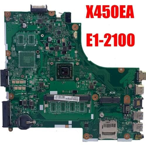 X450EA For Asus X450E X452EA X452E A452E With E1-2100 CPU Laptop Motherboard X450EP REV 2.0 Mainboard notebook pc main board