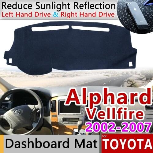 For Toyota Alphard Vellfire 10 AH10 2002~2007 Anti-Slip Mat Dashboard Dash Cover Pad Sunshade Dashmat Accessories 2004 2005 2006