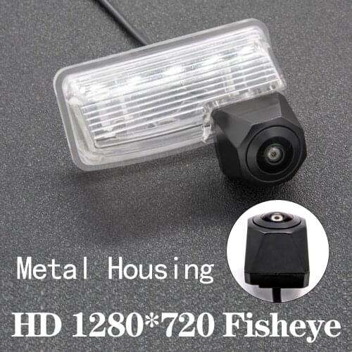 HD 1280*720 Fisheye Metal Housing Car Rear View Camera For Toyota Corolla E120/E130 Sedan Avalon XX20 Previa Estima Tarago MK2