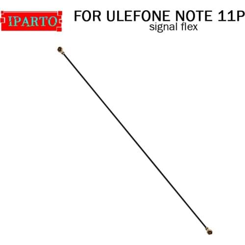 ULEFONE NOTE 11P Antenna signal wire 100%Original Repair signal flex cable Replacement Accessory For ULEFONE NOTE 11P Cell Phone