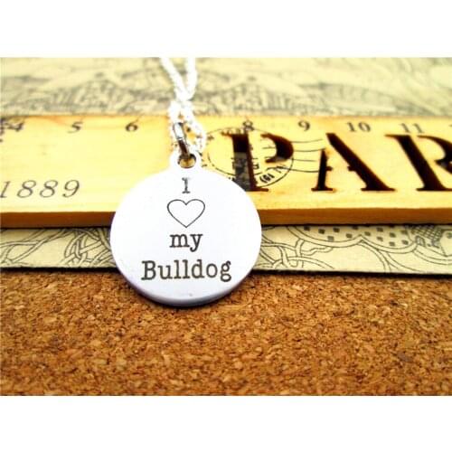 3pcs/lot Fashion stainless steel necklace "I love my Bulldog" Pendant necklace Jewelry Gift more style for choosing