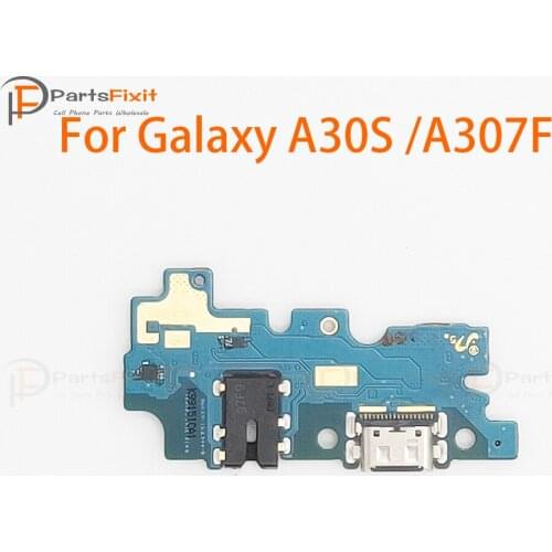 PartsFixit Charging Port Board for Galaxy A30S / A307F USB Charging Port with IC Original Charging Port Flex With Microphone Mic