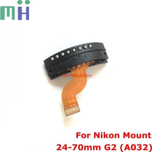 Used parts ) 24-70 G2 A032 For Nikon Mount Lens Bayonet Mount Flex Contact Cable FPC For Tamron SP 24-70mm f/2.8 Di VC USD G2