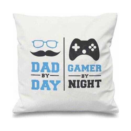 Funny Gamer Daddy Gifts Dad by Day Gamer by Night Pillow Case Funky Gaming Father Car Couch Room Decor Dad Birthday Xmas Gifts