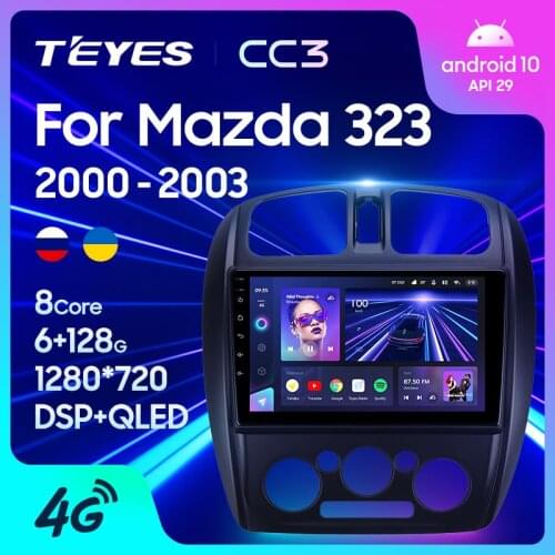 TEYES CC3 For Mazda 323 BJ 2000 - 2003 Car Radio Multimedia Video Player Navigation stereo GPS Android 10 No 2din 2 din dvd