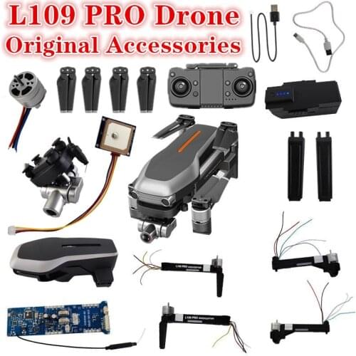 L109 Pro GPS Drone original Accessories 11.1v 1600 mAh Battery Propeller Blade Accessories For L109 Pro Quadcopter Drone