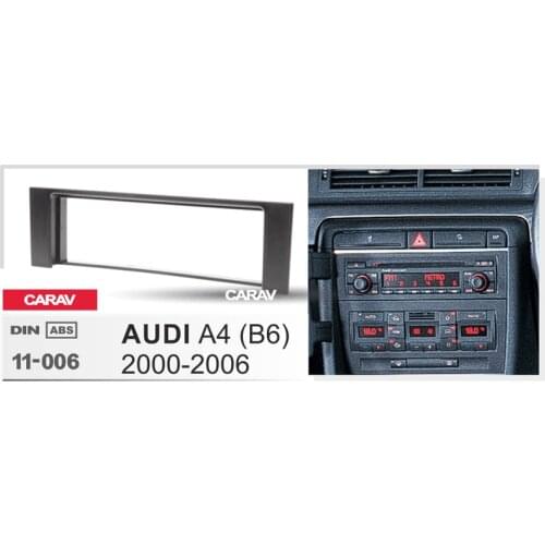 1 Din Radio Fascia for AUDI A4 (B6) Stereo Audio Panel Mount Installation Dash Kit Adjusting Frame Adapter CARAV 11-006