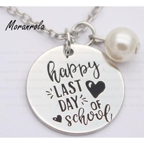 New arried "Happy last day of school"Copper necklace &Keychain,charm Teacher Graduation Gift graduation 2018 end of school