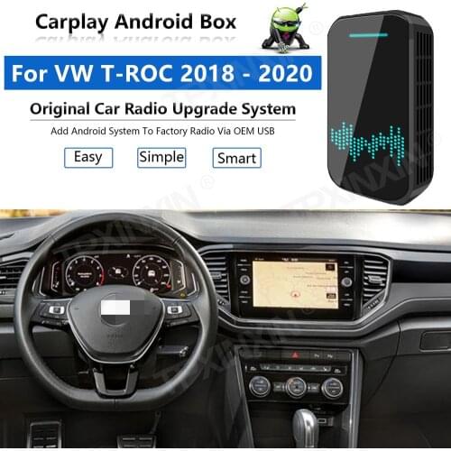Upgrade Radio Carplay Android Auto Audio For VW T-ROC 2018-2020 Apple Wireless AI Box Car Multimedia Player GPS Navi unit