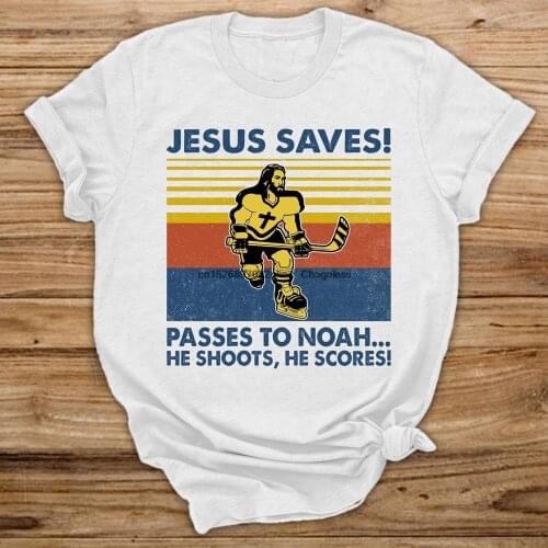Jesus Saves Passes To Noah He Shoots He Scores Ice Hockey Player Tshirt Gift