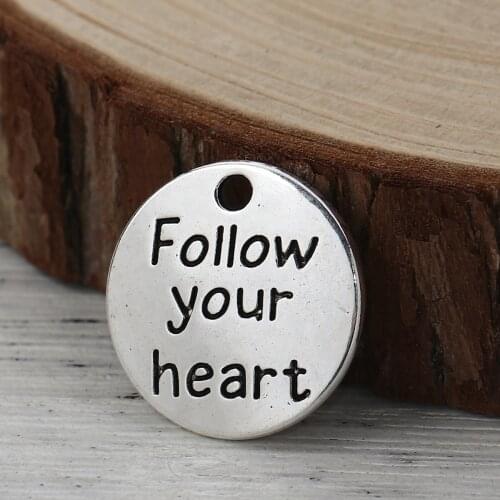 8Seasons Metal Charms Round Antique Silver Color Message " follow your heart " 20mm Pendants DIY Making Necklace Jewelry,30PCs