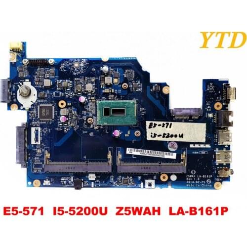 Original for ACER E5-571G laptop motherboard E5-571 I5-5200U Z5WAH LA-B161P tested good free shipping