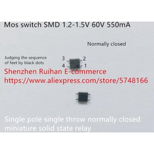 Original new 100% mos switch SMD 1.2-1.5V 60V 550mA single pole single throw normally closed miniature solid state relay