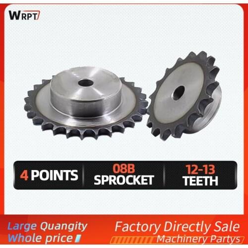 1PC 08B 12Tooth to 13Tooth/4 points Sprocket/Pitch 12.7MM table wheel/industrial sprocket