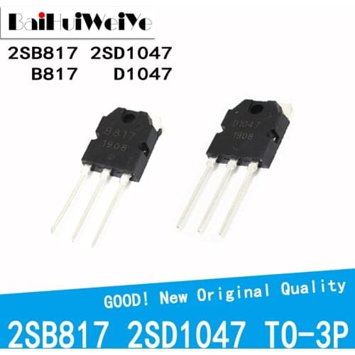 10Pcs/Lot 5 Pairs 2SB817 2SD1047 TO-3P B817 D1047 TO3P POWER TRANSISTORS TO-247 Audio Amplifier New Original Good Quality Chipse