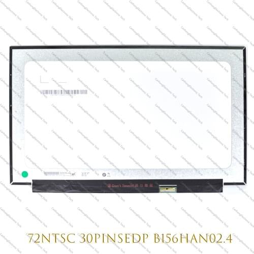 15.6-Inch 1080P FHD For AUO B156HAN02.4 EDP 30Pins IPS72%NTSC 60HZ Laptop LED LCD Screen Display Panel Matrix DP/N 0T1HM4