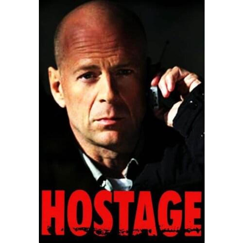 Hostage Movie Art Film Print Silk Poster Home Wall Decor 24x36inch