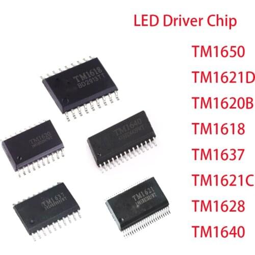 25 PCS TM1618 TM1637 TM1621D TM1620B TM1650 TM1621C TM1628 TM1640 SOP16 SOP18 SO20 SOP24 SOP28 LED Driver Chip