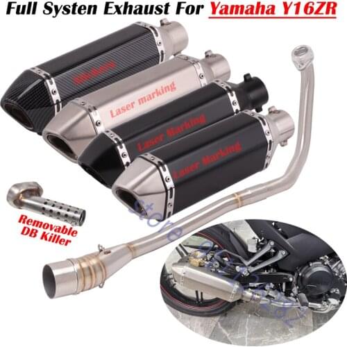 Slip On For Yamaha Y16ZR Motorcycle Exhaust Escape Full System Modify With Front Middle Link Pipe Muffler Removable DB Killer