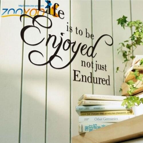 Life is to be enjoyed not just endured quote wall decal ZooYoo8184 decorative adesivo de parede removable vinyl wall sticker
